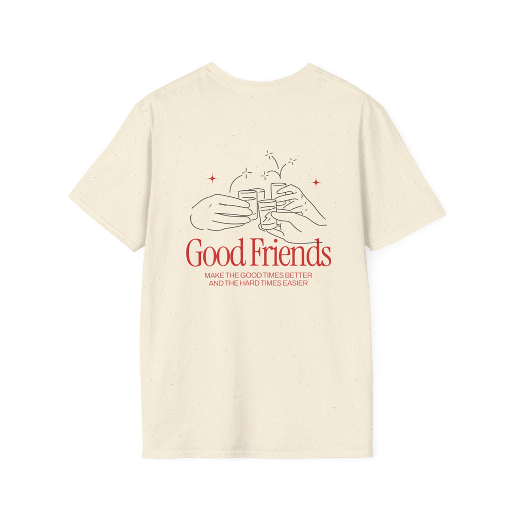 Good Friends Unisex Softstyle T-Shirt - Celebrating Friendship