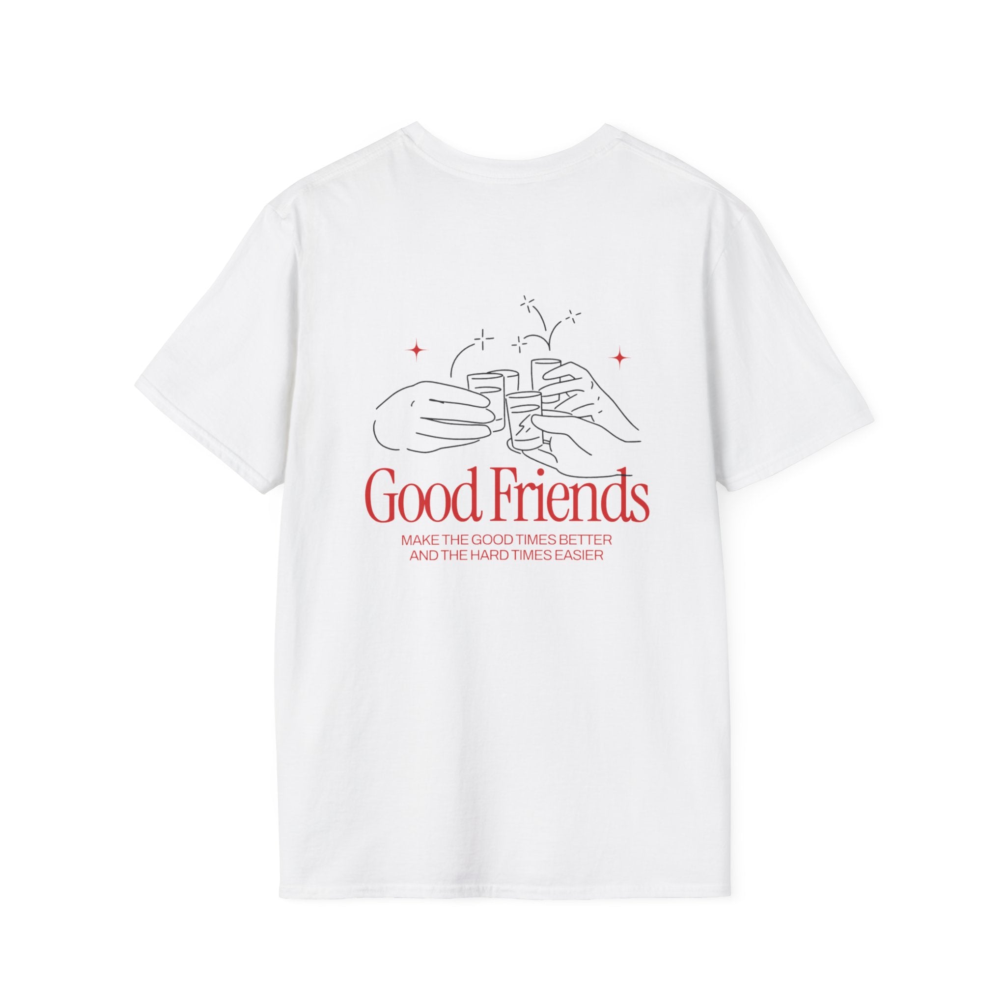 Good Friends Unisex Softstyle T-Shirt - Celebrating Friendship