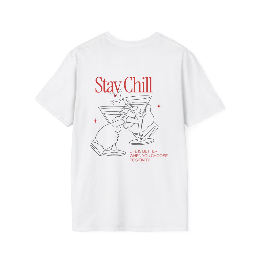 Stay Chill Unisex Softstyle T-Shirt - Positive Vibes Tee